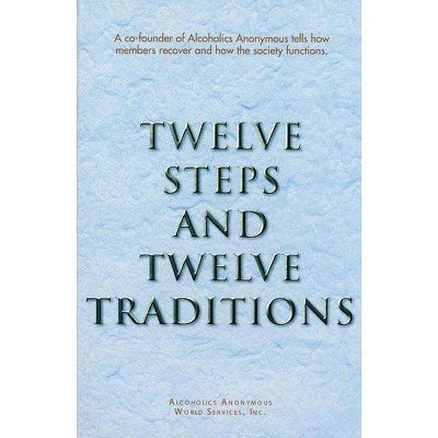  Twelve Steps and Twelve Traditions Trade Edition - (Paperback) 