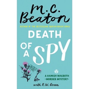 Death of a Spy - (Hamish Macbeth Mystery) by M C Beaton - 1 of 1
