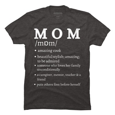 Men's Design By Humans Mom Dictionary Definition By BeingMasculine T-Shirt