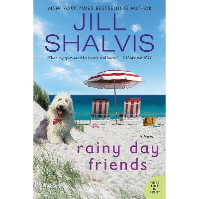 Rainy Day Friends (Wildstone) - by Jill Shalvis (Paperback)