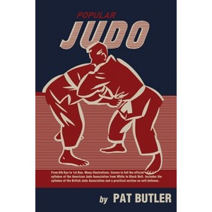 Popular Judo - by  Pat Butler (Paperback) - 1 of 1