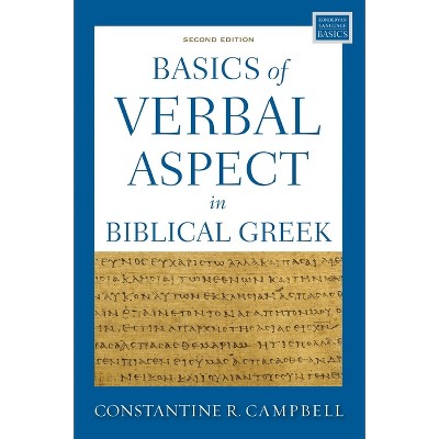 Basics Of Biblical Greek Grammar - (zondervan Language Basics) 4th ...