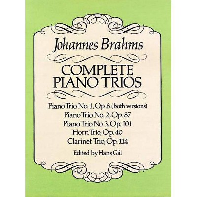 Complete Piano Trios - (Dover Chamber Music Scores) by  Johannes Brahms (Paperback)