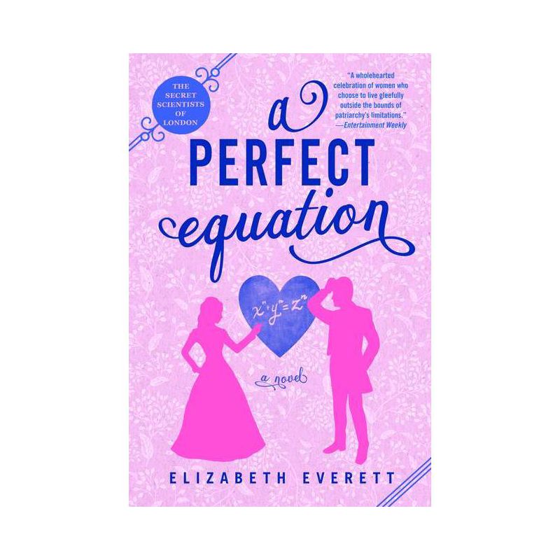 A Perfect Equation - (The Secret Scientists of London) by  Elizabeth Everett (Paperback), 1 of 4