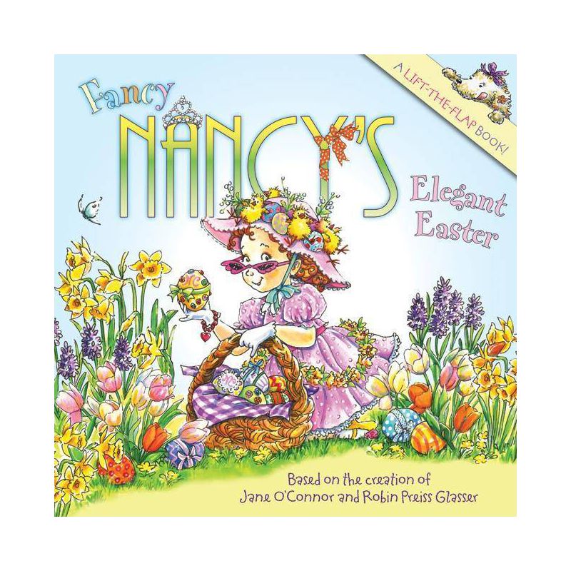 Fancy Nancy&#39;S Elegant Easter - by Jane O&#39;Connor (Paperback), 1 of 2