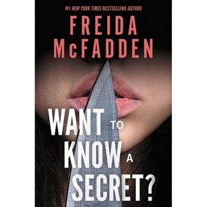 Want to Know a Secret - by Freida McFadden - 1 of 1