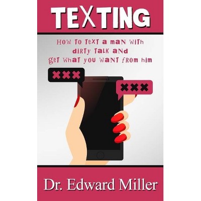 Texting - by  Edward Miller (Hardcover)