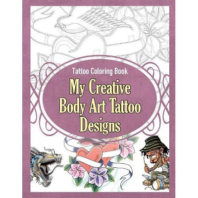 Tattoo Coloring Book - by  Grace Sure (Paperback)