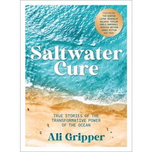 Saltwater Cure - by  Ali Gripper (Paperback) - 1 of 1