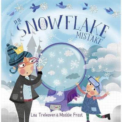 The Snowflake Mistake - by  Lou Treleaven (Hardcover)