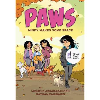 Paws: Mindy Makes Some Space - by Nathan Fairbairn