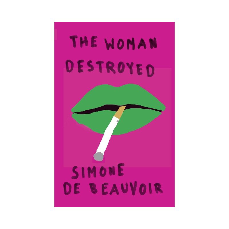The Woman Destroyed - (Pantheon Modern Writers) by  Simone de Beauvoir (Paperback), 1 of 2