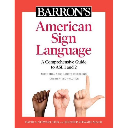 Barron's American Sign Language - by  David A Stewart & Jennifer Stewart (Paperback) - image 1 of 1