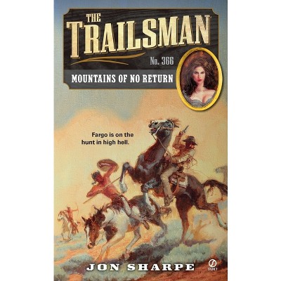 The Trailsman #366 - by  Jon Sharpe (Paperback)