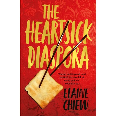 The Heartsick Diaspora, and Other Stories - by  Elaine Chiew (Paperback)