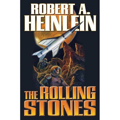 The Rolling Stones - by  Robert A Heinlein (Paperback)