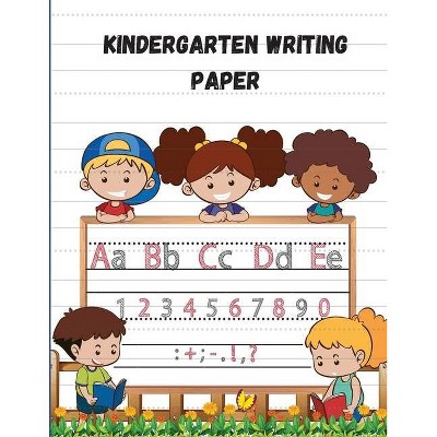 Kindergarten writing paper - by  Mario M'Bloom (Paperback)