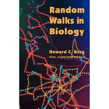 Random Walks in Biology - by  Howard C Berg (Paperback)