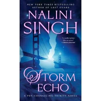 Storm Echo - (Psy-Changeling Trinity) by  Nalini Singh (Paperback)
