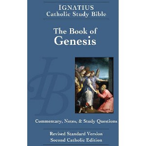 Genesis - (Ignatius Catholic Study Bible) by  Scott Hahn (Paperback) - 1 of 1