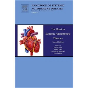 The Heart in Systemic Autoimmune Diseases - (Handbook of Systemic Autoimmune Diseases) 2nd Edition (Hardcover) - 1 of 1