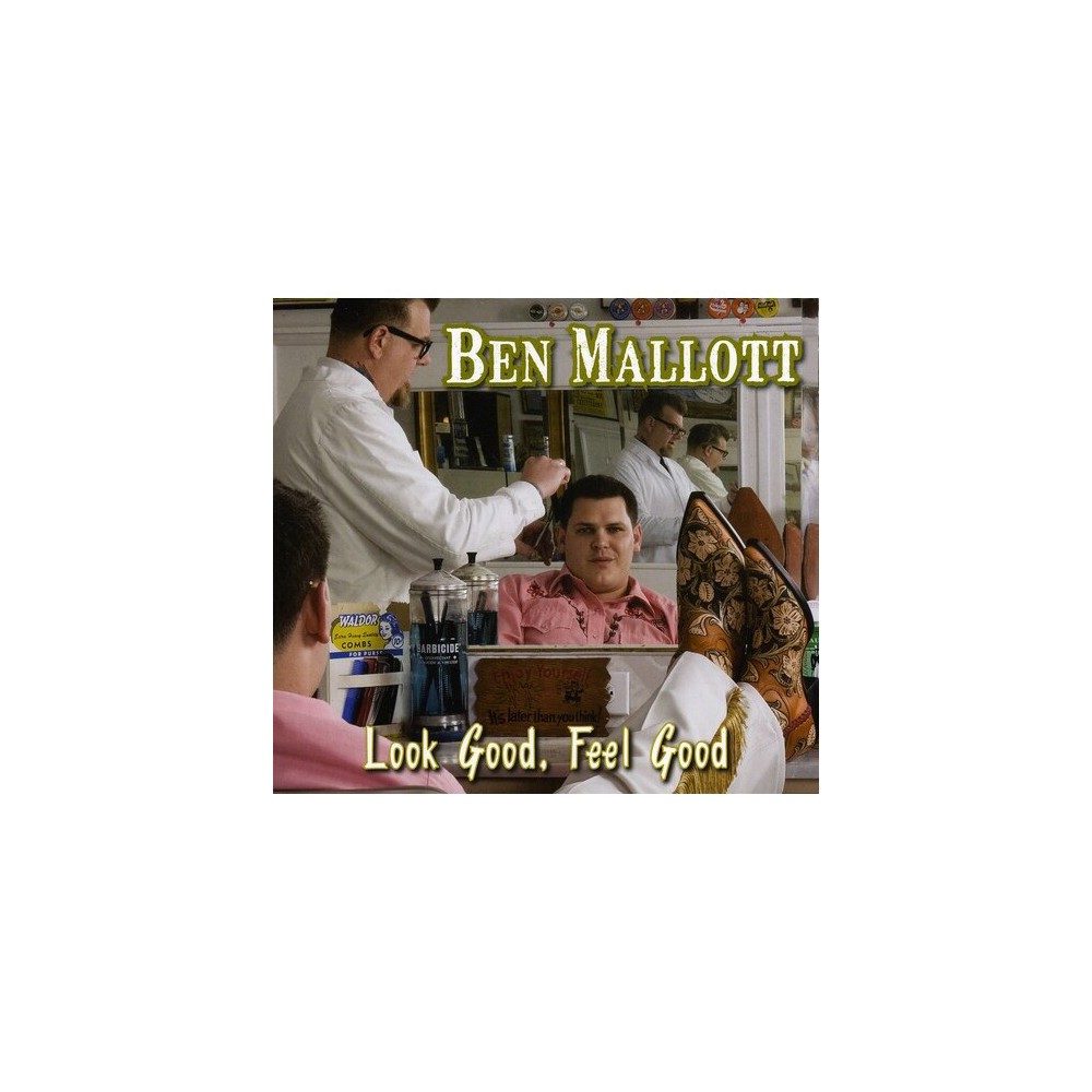 Ben Mallot - Look Good, Feel Good (CD)