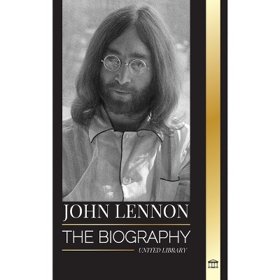John Lennon - (Artists) by  United Library (Paperback)