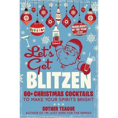 Let's Get Blitzen - by  Sother Teague (Paperback)