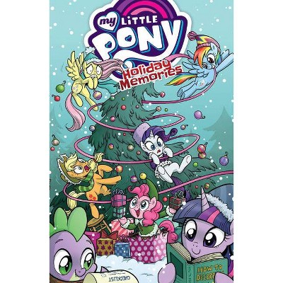 My Little Pony: Holiday Memories - by  Katie Cook & James Asmus (Paperback)