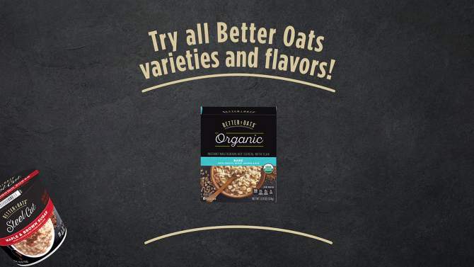 Better Oats 100 Calories Maple & Brown Sugar Whole Grain Instant Oatmeal with Flax - 10ct, 2 of 11, play video