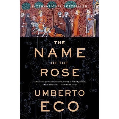 The Name of the Rose - by  Umberto Eco (Paperback)