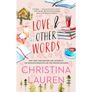 Love And Other Words - By Christina Lauren ( Paperback ) - 1 of 1