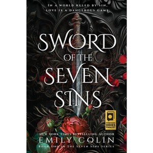 Sword of the Seven Sins - by  Emily Colin (Paperback) - 1 of 1