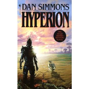 Hyperion - (Hyperion Cantos) by  Dan Simmons (Paperback)