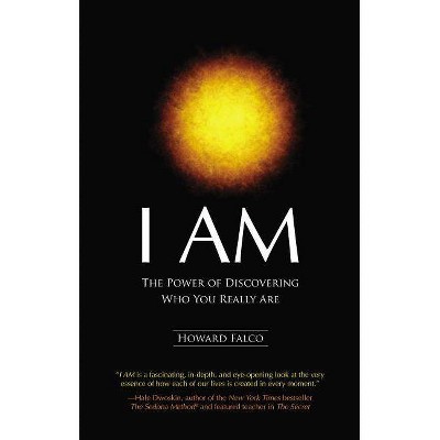 I Am - by  Howard Falco (Paperback)