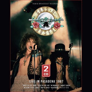 Guns N Roses - Live in Pasadena 1987 (CD) - 1 of 1