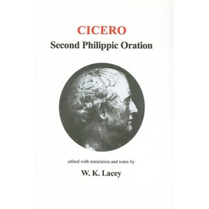 Cicero: Philippics II - (Aris & Phillips Classical Texts) (Paperback) - 1 of 1