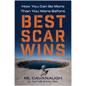Best Scar Wins - by  ML Cavanaugh (Hardcover) - 1 of 1