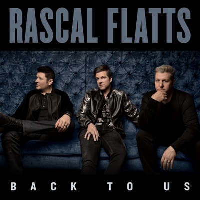 Rascal Flatts - Back To Us (CD)