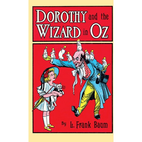 The Wonderful Wizard of Oz Study Guide