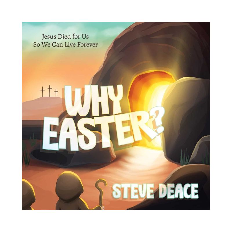 Why Easter? - by  Steve Deace (Hardcover), 1 of 2
