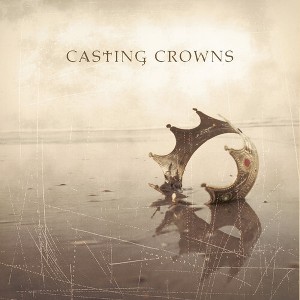 Casting Crowns - Casting Crowns (Vinyl) - 1 of 1