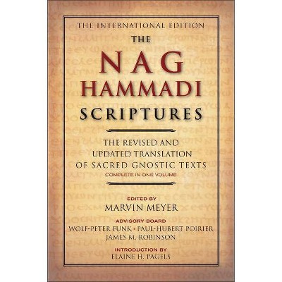 The Nag Hammadi Scriptures - by  Marvin W Meyer & James M Robinson (Paperback)