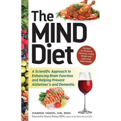 The Mind Diet - by  Maggie Moon (Paperback)