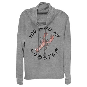 Juniors Womens Friends You Are My Lobster Quote Cowl Neck Sweatshirt - 1 of 3