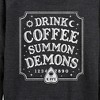 Women's - Instant Message - Drink Coffee Summon Demons Lightweight French Terry Wide Neck Long Sleeve Graphic Shirt - 2 of 4