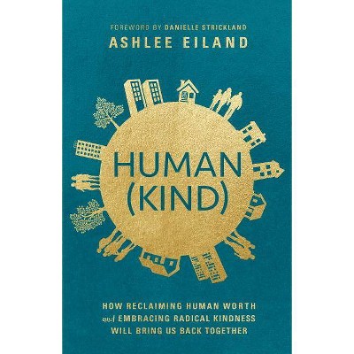 Human(kind) - by  Ashlee Eiland (Paperback)