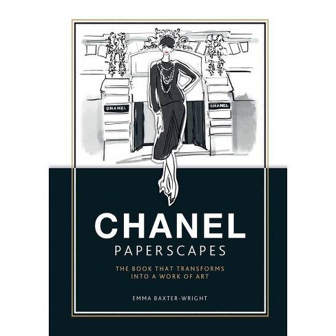 Chanel Paperscapes - by Emma Baxter-Wright (Hardcover)