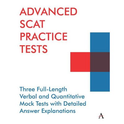 Advanced Scat Practice Tests - (Anthem Learning Scat(tm) Test Prep) by  Anthem Press (Paperback)