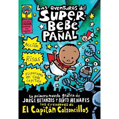 El Capitán Calzoncillos Y El Diabólico Desquite Del Inodoro Turbotrón 2000 ( captain Underpants #11) - By Dav Pilkey (paperback) : Target